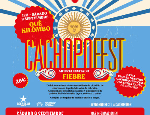 ¡Vuelve Septiembre y vuelve el CACHOPO FEST con CACHOPO QUÉ KILOMBO!