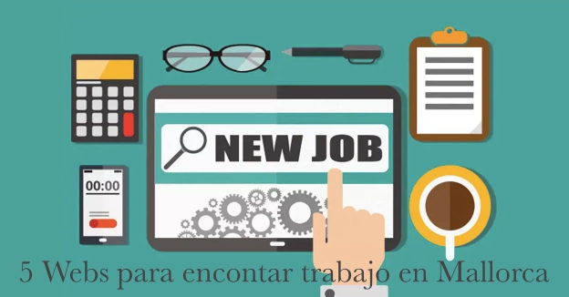 5 Webs para encontrar trabajo en Mallorca