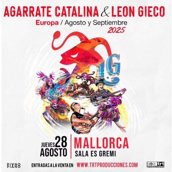 Agarrate Catalina y León Gieco en Mallorca