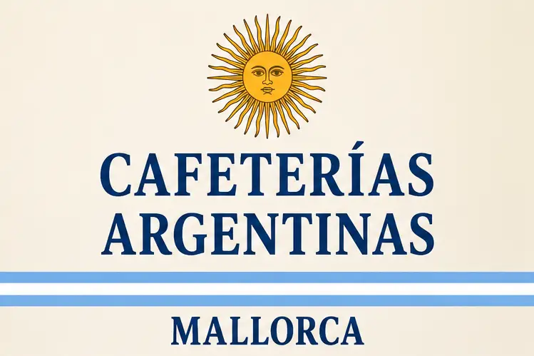 Cafeterías Argentinas en Mallorca