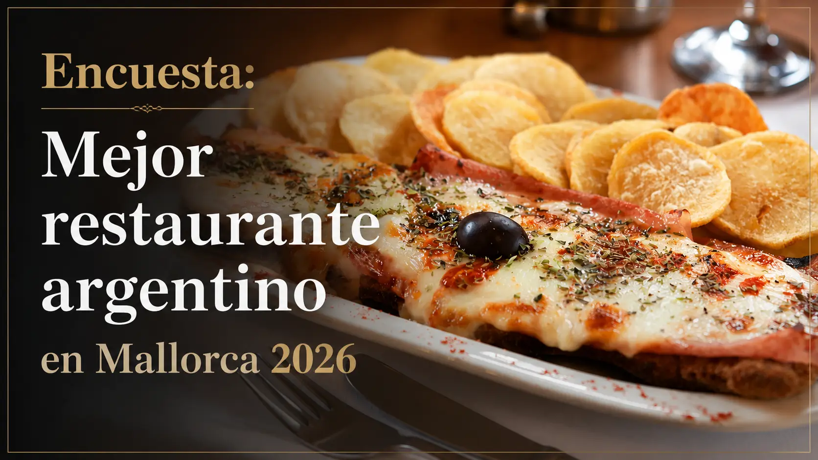 Mejor Restaurante Argentino de Mallorca.