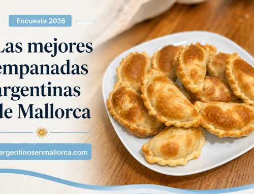 Encuesta: Empanada Argentina favorita en Mallorca 2026