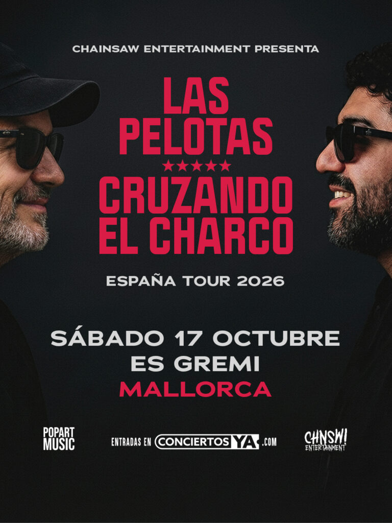 Las Pelotas + Cruzando el Charco